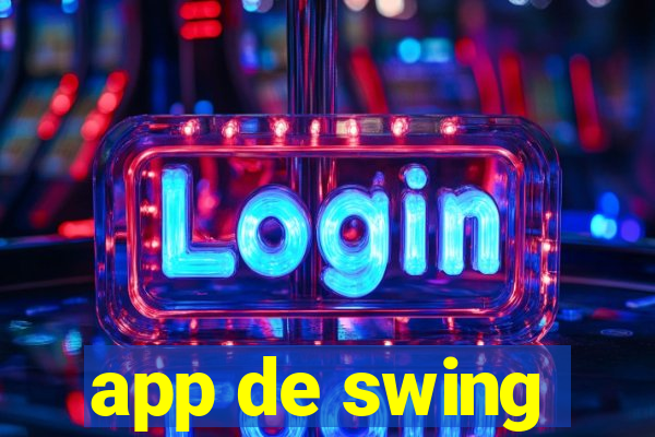 app de swing